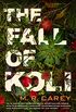 The Fall of Koli (The Rampart Trilogy Book 3) (English Edition)