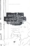 Suicidio: Epidemia Calada