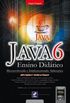Java 6: Ensino Didtico
