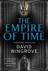 The Empire of Time: Roads to Moscow: Book One
