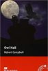 Owl Hall (Audio CD Included) Macmillan Readers