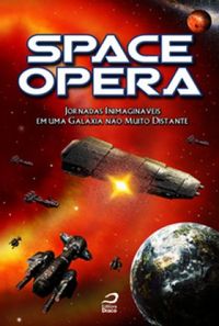 Space Opera II