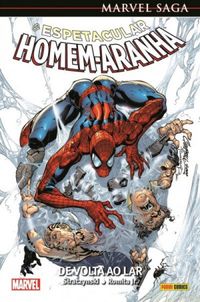 Marvel Saga: O Espetacular Homem-Aranha - Volume 1