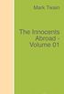 The Innocents Abroad - Volume 01 (English Edition)