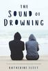 The Sound of Drowning