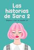 Las historias de Sara 2