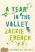 Year in the Valley: Seasons of Content (English Edition)
