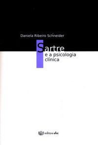 SARTRE E A PSICOLOGIA CLINICA