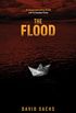 The Flood: An apocalyptic tale of disaster and survival (English Edition)