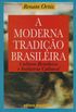 A moderna tradio brasileira
