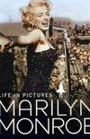 Marilyn Monroe: Life In Pictures
