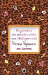Segredos da Minha Vida em Hollywood: Princesa Paparazzi