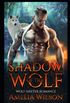 Shadow of the Wolf: Wolf Shifter Romance