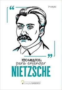 100 minutos para entender Nietzsche