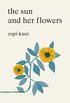 The Sun and Her Flowers (English Edition)