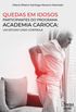 Quedas em idosos participantes do programa Academia Carioca: Um estudo caso-controle