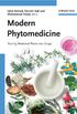 Modern Phytomedicine: Turning Medicinal Plants into Drugs