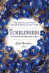 Tumbleweeds: A Novel (English Edition)