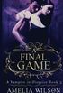 A Final Game: A Vampire in Disguise Book 3, Protector Psychic Ghost Devil Romance