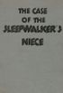 The Case of the Sleepwalker