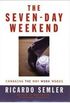 The Seven-Day Weekend