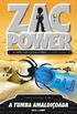 Zac Power. A Tumba Amaldicoada - Volume 6