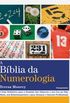 A Bblia da Numerologia