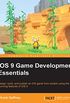 iOS 9 Game Development Essentials (English Edition)