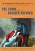 The Stone that the Builder Refused: A Novel of Haiti (The Haiti Trilogy) (English Edition)