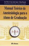 Manual Terico de Anestesiologia para o Aluno de Graduao
