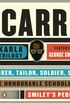 The Karla Trilogy Digital Collection Featuring George Smiley: Tinker, Tailor, Soldier, Spy, The Honourable Schoolboy, Smiley