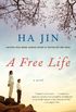 A Free Life: A Novel (Vintage International) (English Edition)