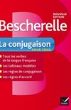 Bescherelle: Bescherelle - La Conjugaison Pour Tous