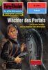 Perry Rhodan 2061: Wchter des Portals: Perry Rhodan-Zyklus "Die Solare Residenz" (Perry Rhodan-Erstauflage) (German Edition)