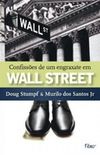 Confisses de um engraxate em Wall Street