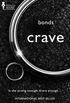 Crave (Bonds Book 1) (English Edition)