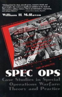 Spec Ops: Case Studies in Special Operations Warfare: Theory and Practice (English Edition)