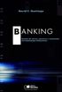 Banking - Gesto de Ativos, Passivos e Resultados em Instituies Financeiras