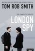 London Spy (English Edition)