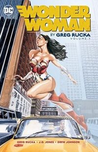 Wonder Woman By Greg Rucka, Vol. 1