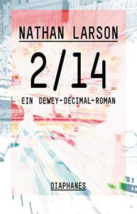 2/14: Ein Dewey-Decimal-Roman (Literatur) (German Edition)