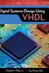 Digital Systems Design Using VHDL