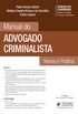 Manual do Advogado Criminalista: Teoria e Prtica