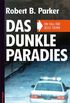 Das dunkle Paradies: Ein Fall fr Jesse Stone, Band 1 (German Edition)