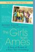 The Girls from Ames: A Story of Women and a Forty-Year Friendship (English Edition)