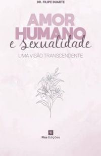 Amor humano e sexualidade