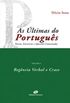 As ltimas do Portugus: Volume I