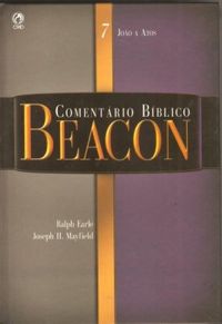 Comentrio Bblico Beacon Vol. 7