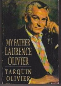 My Father Laurence Olivier