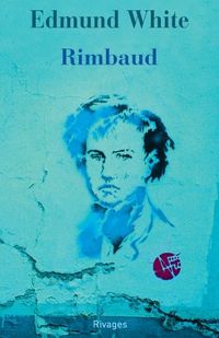 Rimbaud: Double vie d